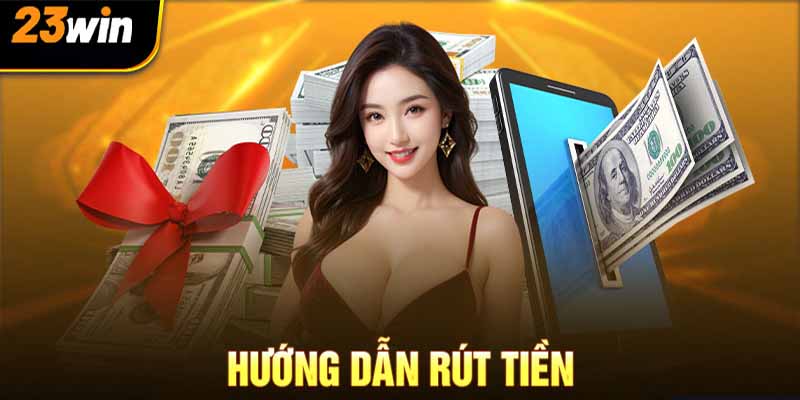 Quá trình rút tiền rất dễ dàng và nhanh chóng